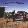 Los Pavo Reales - Los Pavo Reales